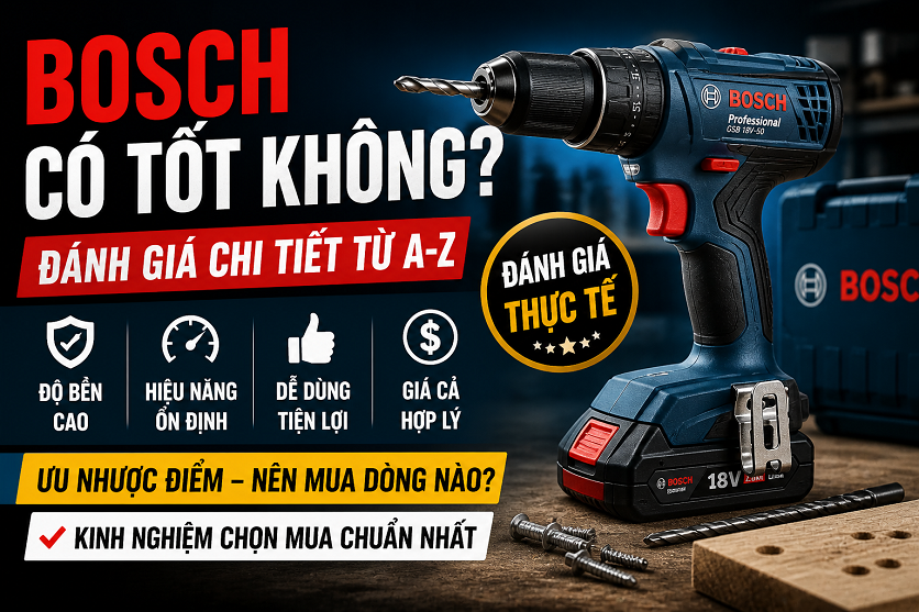 May khoan bosch co tot khong